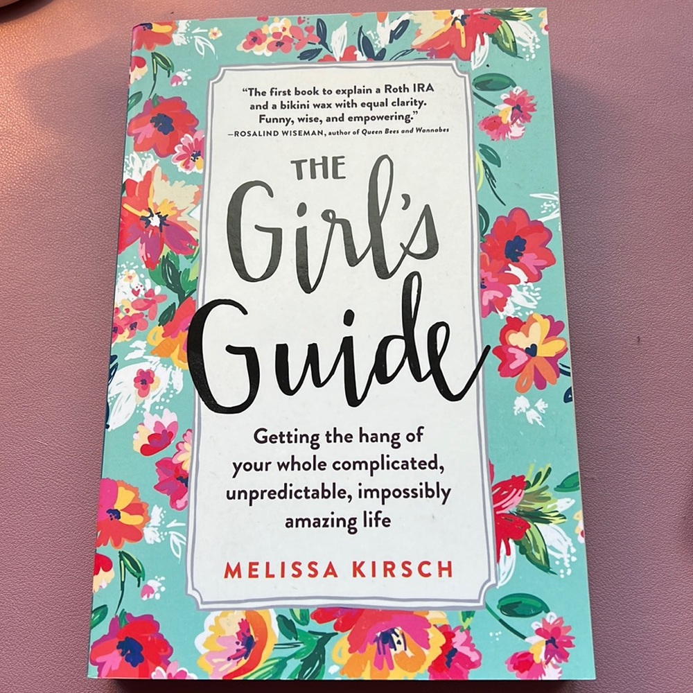 The Girls Guide by Melissa Kirsch